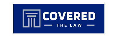 Covered The Law