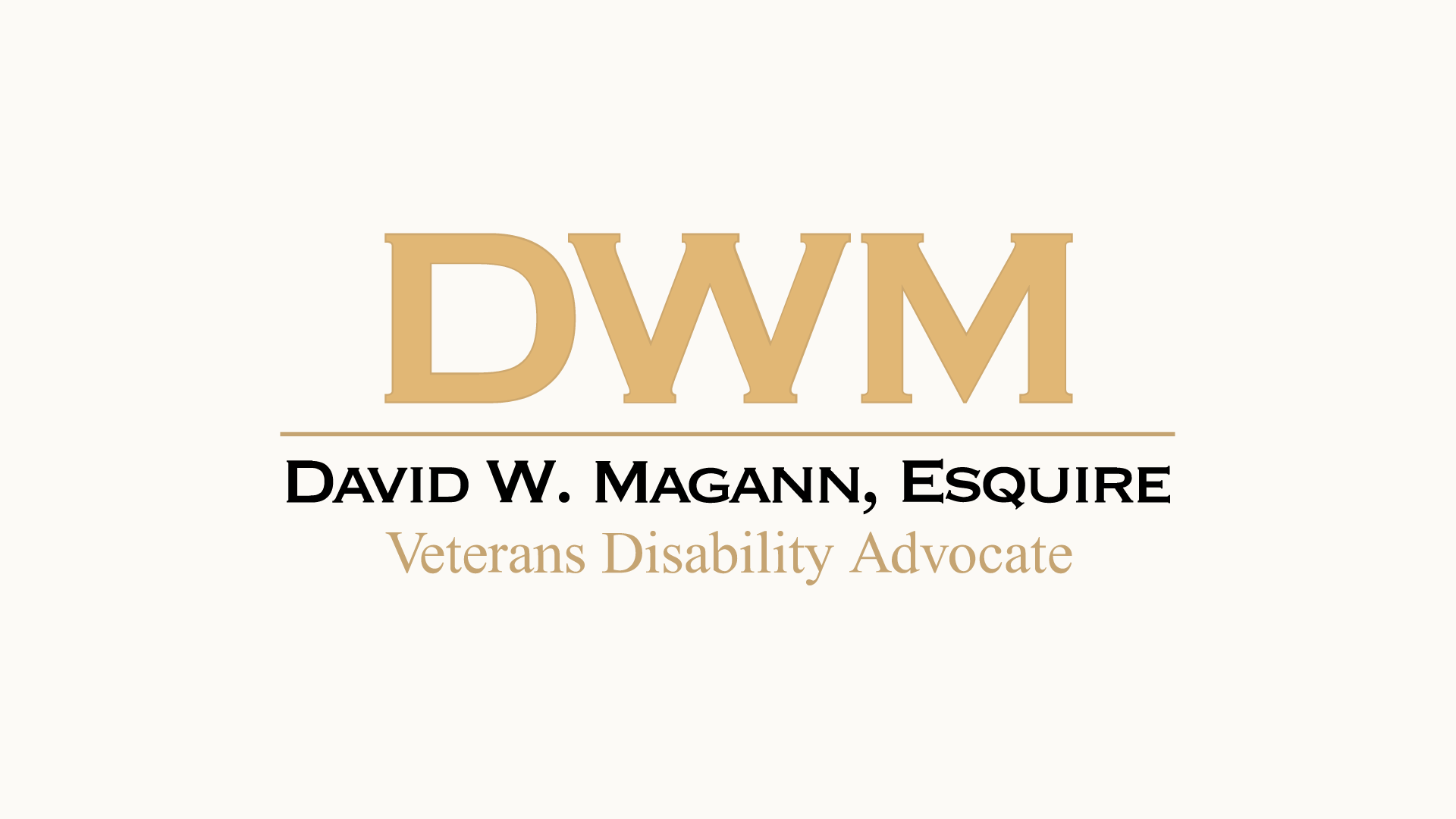 DWM logo for David W. Magann, Esquire, Veterans Disability Advocate, in gold and black text on cream background