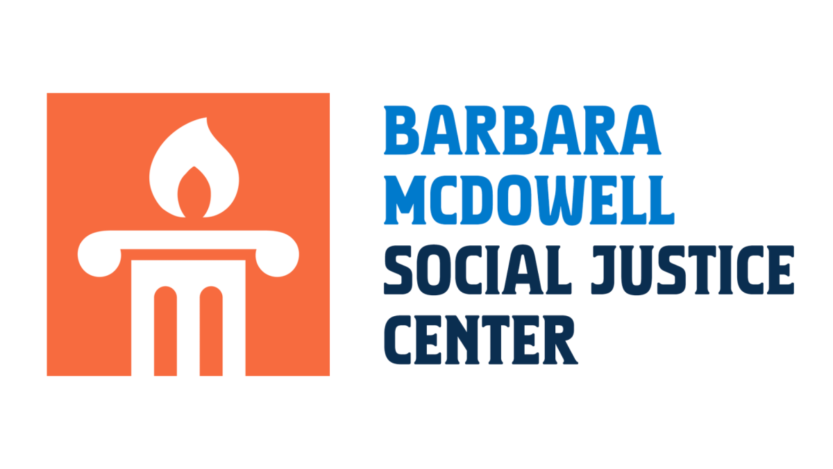 The Barbara McDowell Social Justice Center