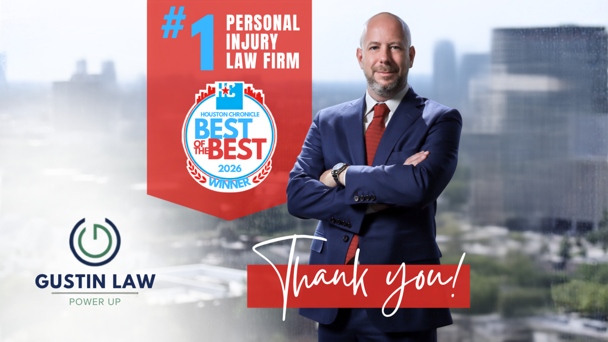 Gustin Law Firm Named 2026 ‘Best of the Best’ Personal Injury Law Firm by Houston Chronicle Readers 47 Gustin Law Firm Named 2026 ‘Best of the Best’ Personal Injury Law Firm by Houston Chronicle Readers