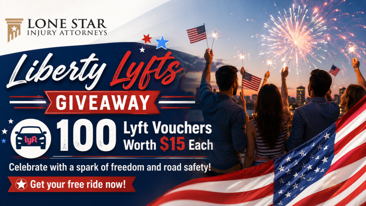 Lone Star Injury Attorneys Promotes Road Safety With Lyft Vouchers for 4th of July 9 Lone Star Injury Attorneys Liberty Lyfts